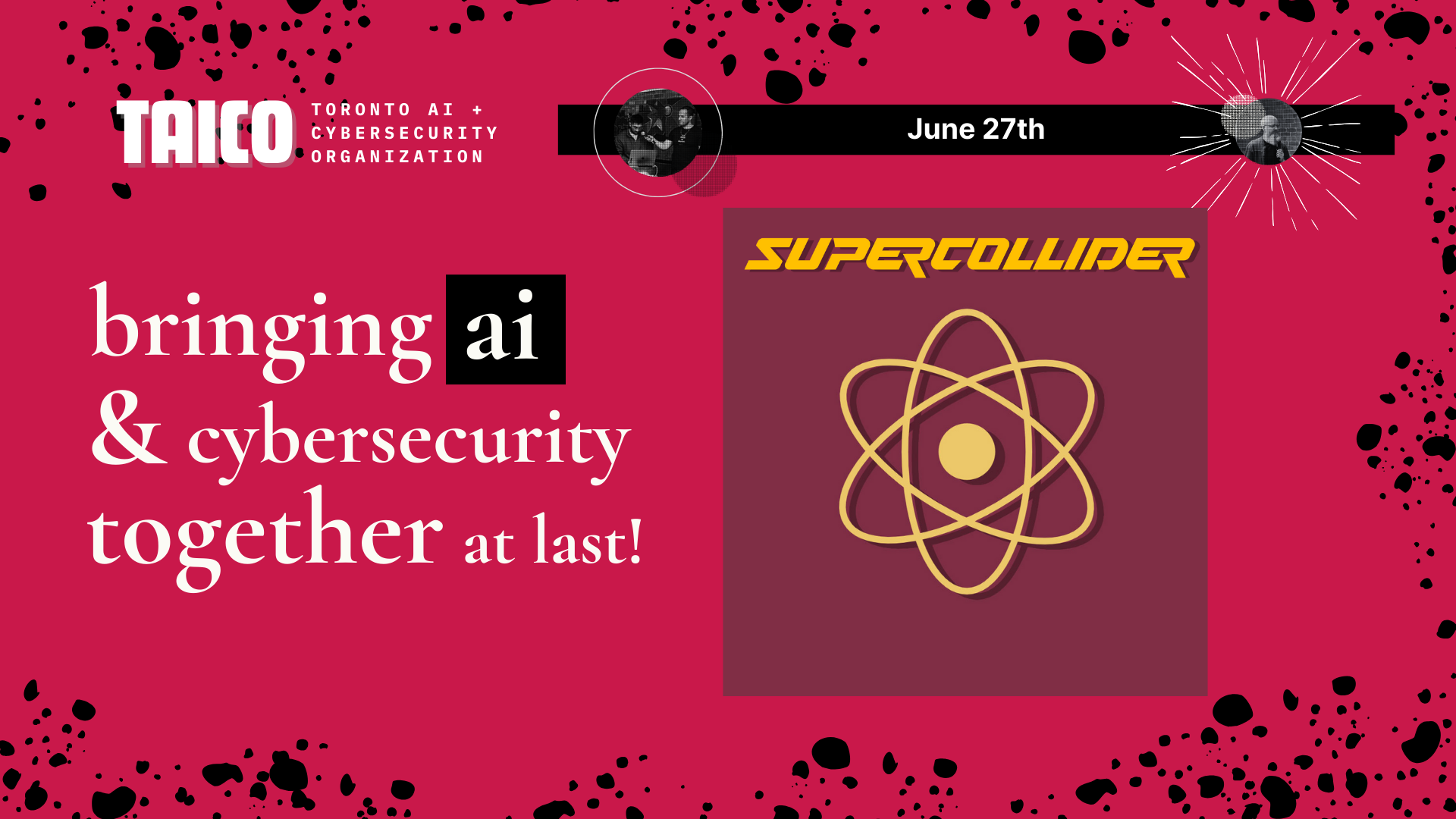 SUPERCOLLIDER: The Ultimate Toronto Tech Week Afterparty